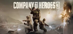 Company of Heroes 3 v2.2.2.41028