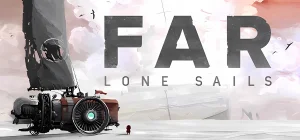 FAR: Lone Sails v1.31