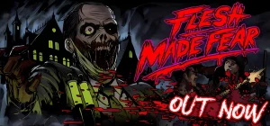 Flesh Made Fear Build 20564545