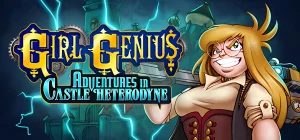 Girl Genius: Adventures In Castle Heterodyne v1.0.10