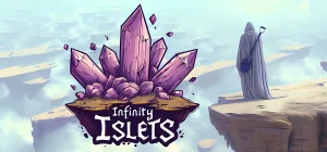 Infinity Islets Build 20857896