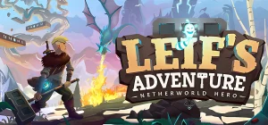 Leif's Adventure: Netherworld Hero 🕯️ v2.17