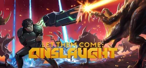 Let Them Come: Onslaught v1.2.0a