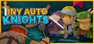 Tiny Auto Knights v1.2.1