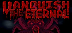 Vanquish The Eternal Build 20315826