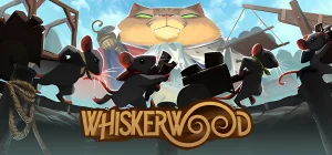 Whiskerwood v0.6.171.0
