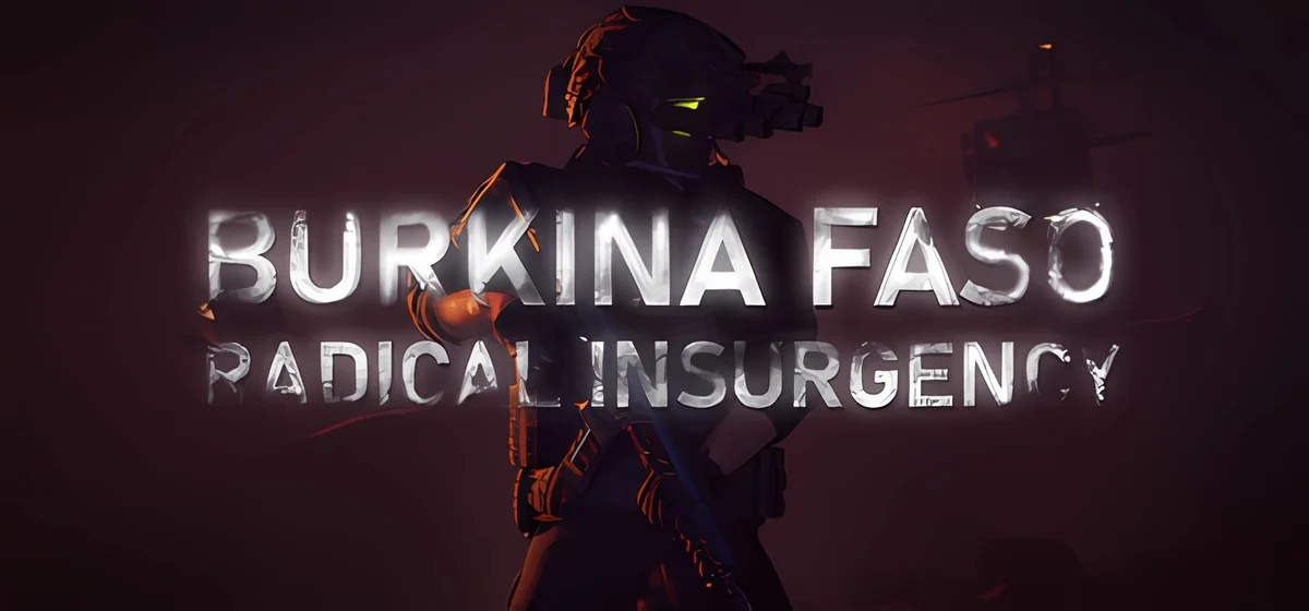 Burkina Faso: Radical Insurgency v1.0