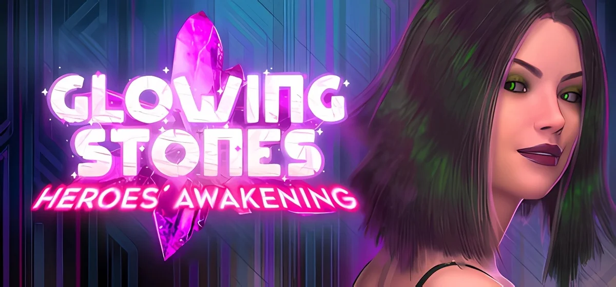 Glowing Stones : Heroes' Awakening v6.00f