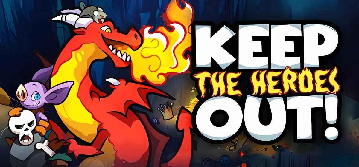 Keep the Heroes Out Build 21122968