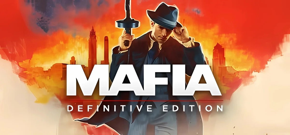 Mafia: Definitive Edition v1.0.3