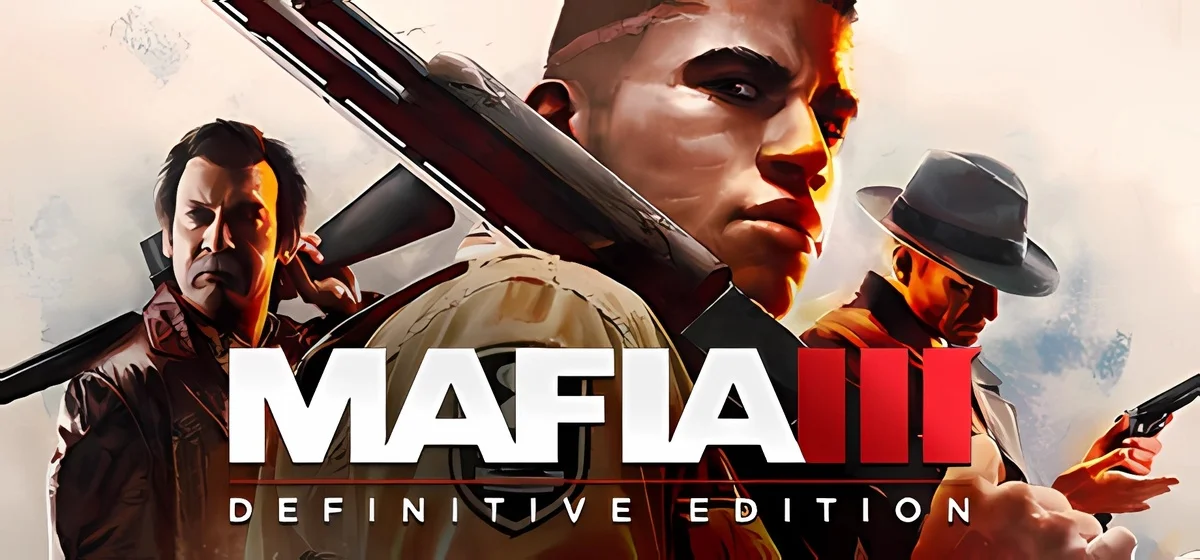 Mafia III: Definitive Edition v1.0.3 - скачать Мафия 3 торрент