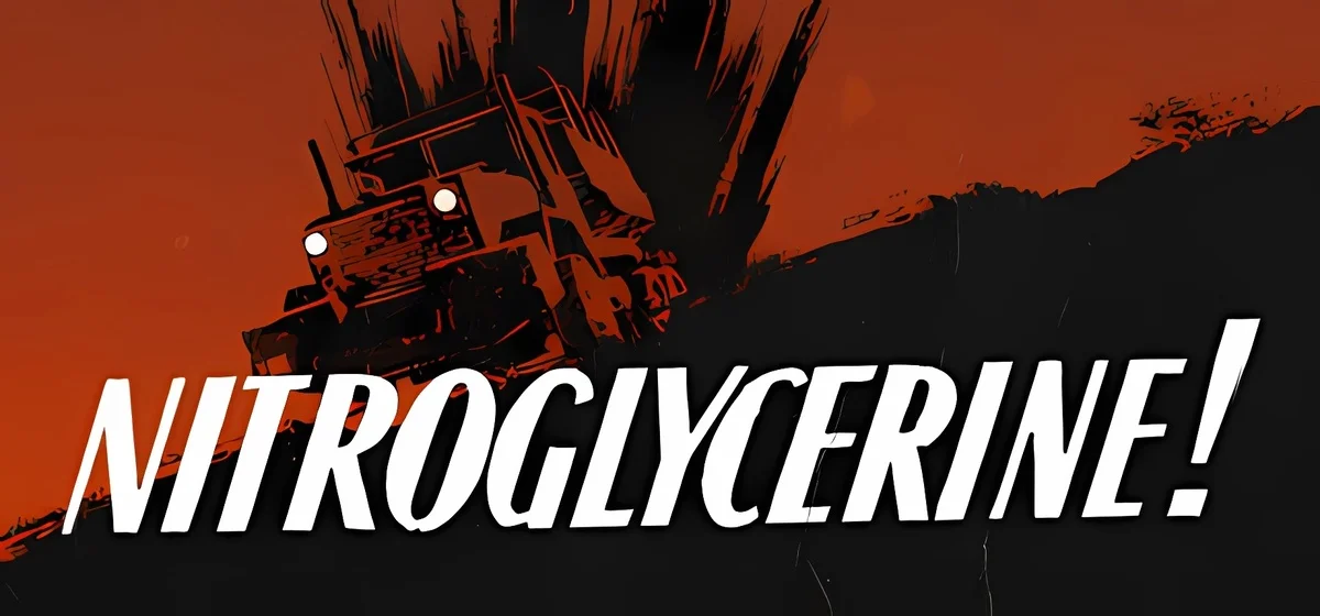 Nitroglycerine! Build 20861538 - 💣 скачать игру 🚛