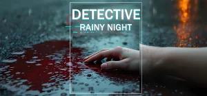 DETECTIVE - Rainy night Build 18811197