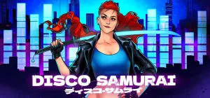 Disco Samurai Build 20791173 - 🥷 скачать игру