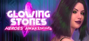 Glowing Stones : Heroes' Awakening v6.00f