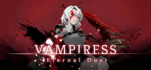 Vampiress: Eternal Duet Build 21180511