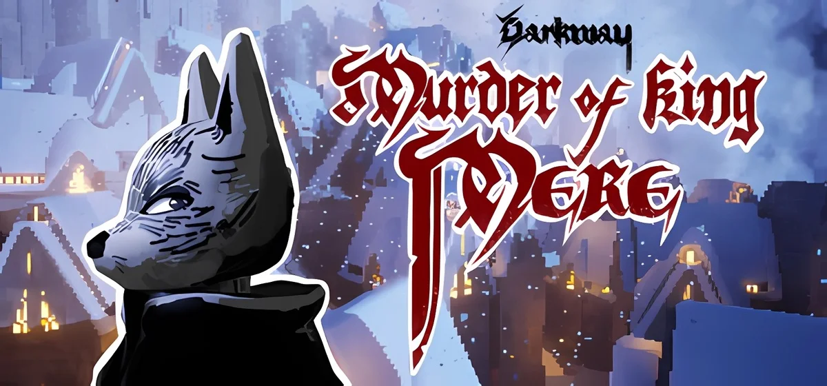 Darkway: Murder of King Mere Build 21331109