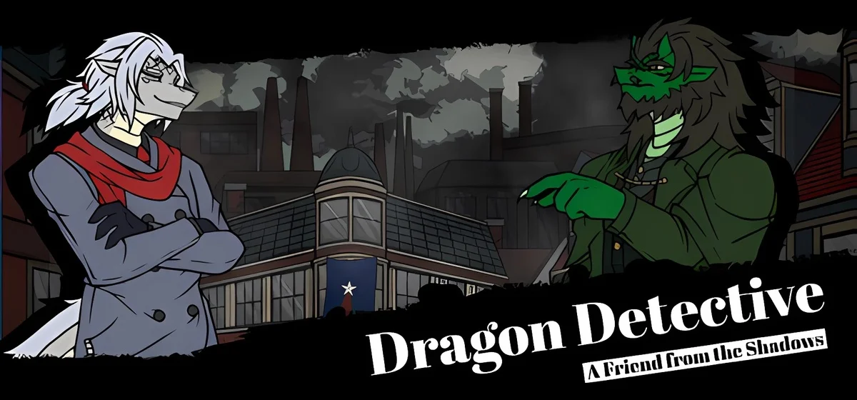 Dragon Detective: A Friend from the Shadows Build 21055530