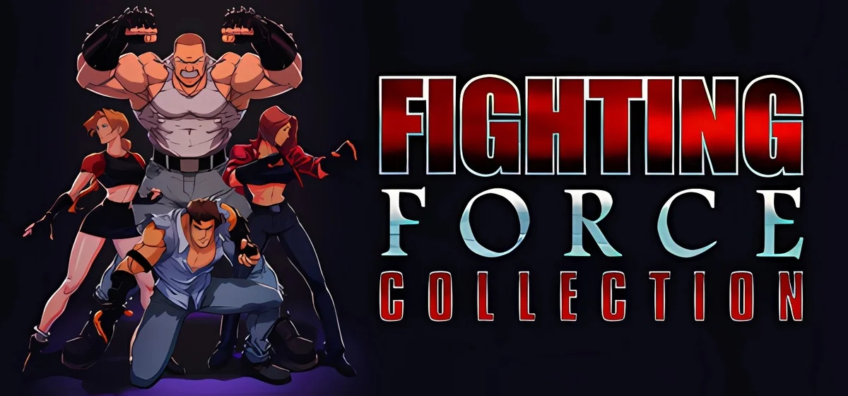 Fighting Force Collection Build 21515943