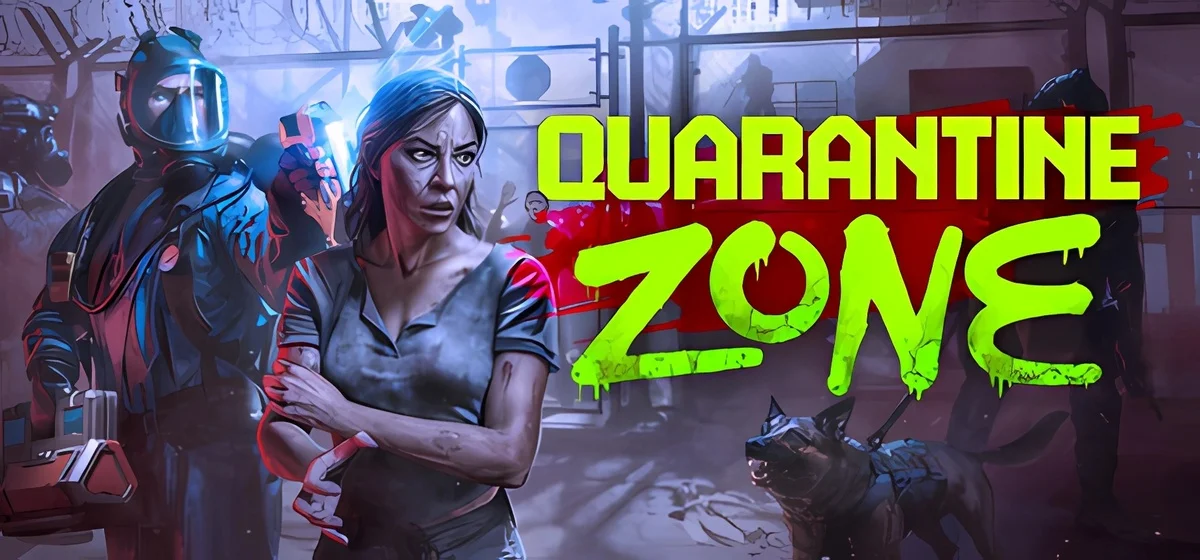 Quarantine Zone: The Last Check v1.0.1176a