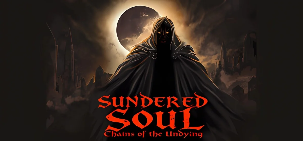 Sundered Soul Chains of the Undying