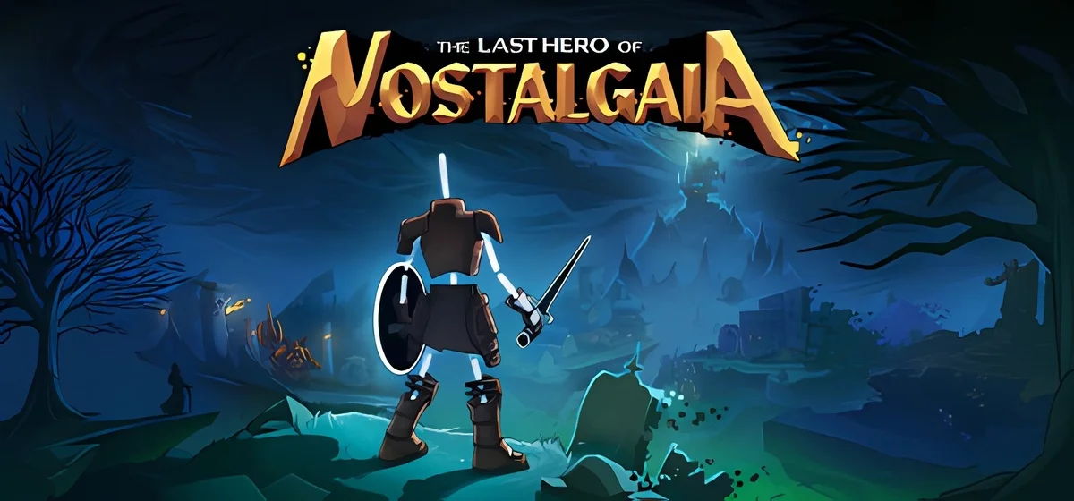 The Last Hero of Nostalgaia