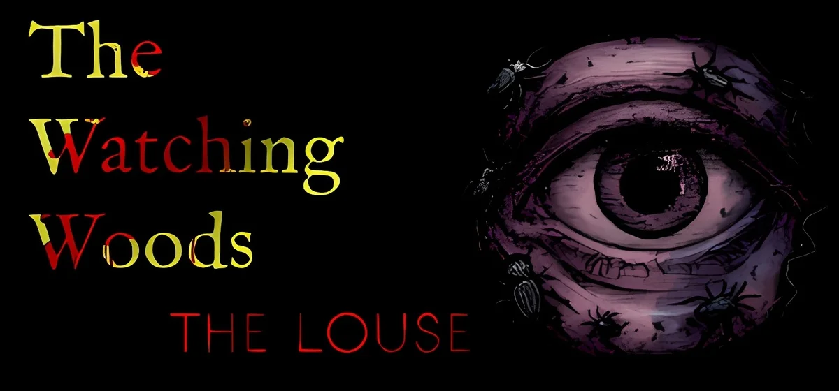 The Watching Woods: The Louse Build 21537978