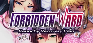 Forbidden Ward: Raunchy Recovery Plan v1.0.1