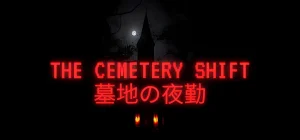 The Cemetery Shift Build 21607063