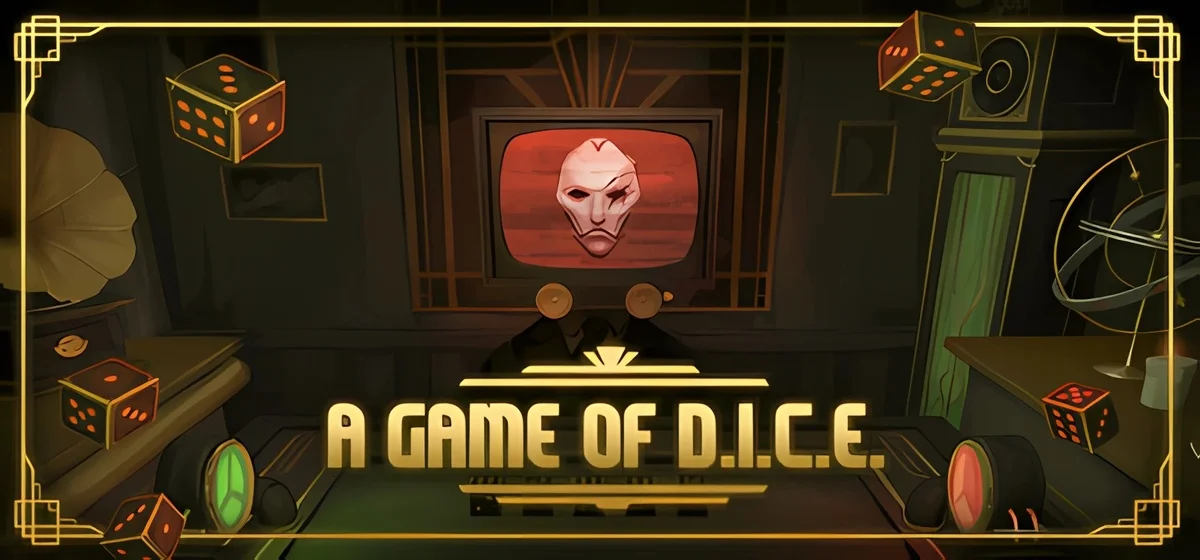 A Game of D.I.C.E.
