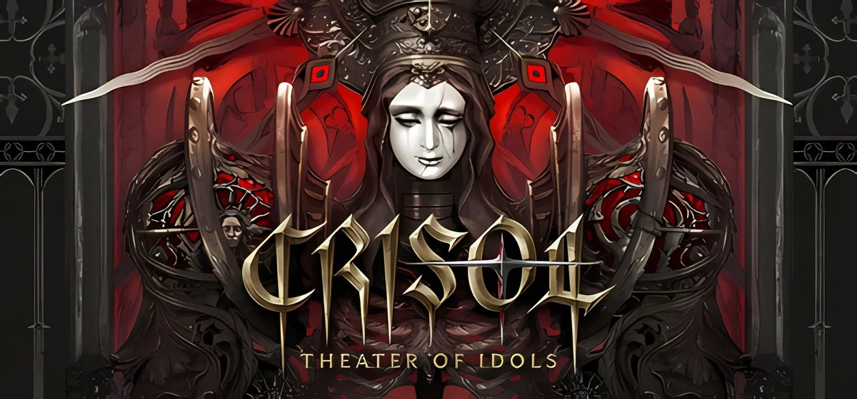 Crisol Theater of Idols