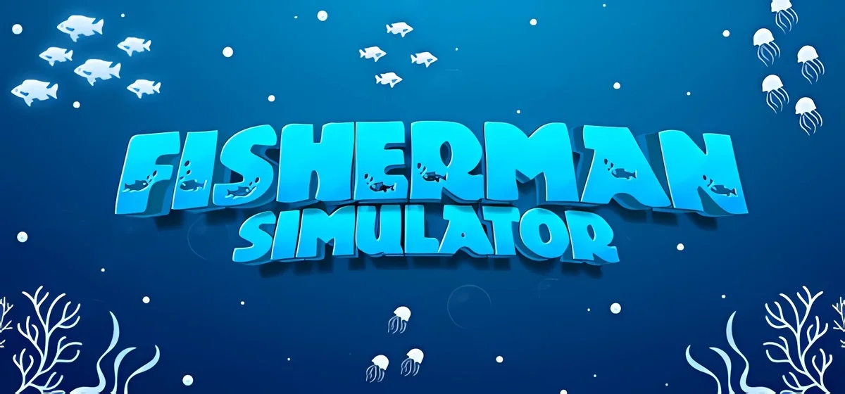 Fisherman Simulator Build 21923916