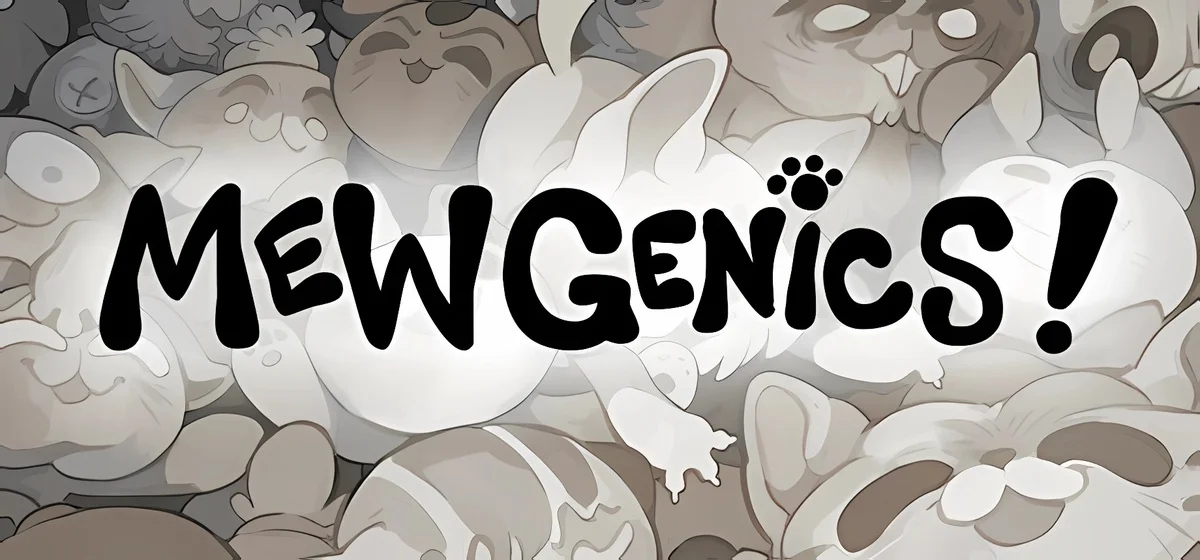 Mewgenics v1.0.20610a