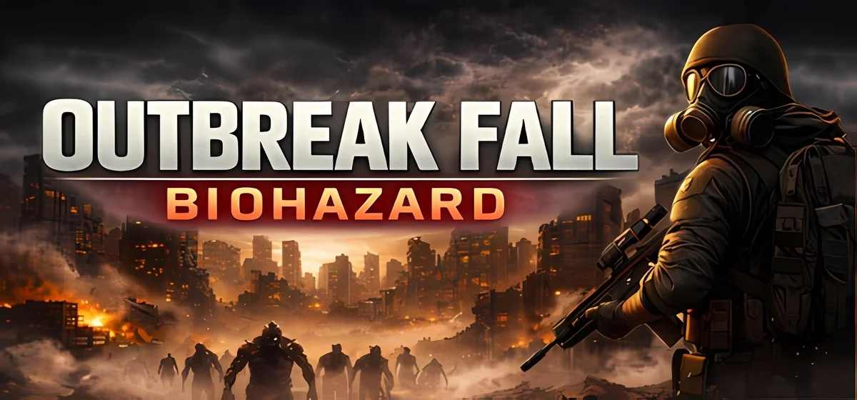 Outbreak Fall Biohazard