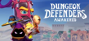 Dungeon Defenders: Awakened v10.8.0