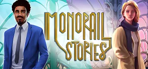 Monorail Stories v1.2.1