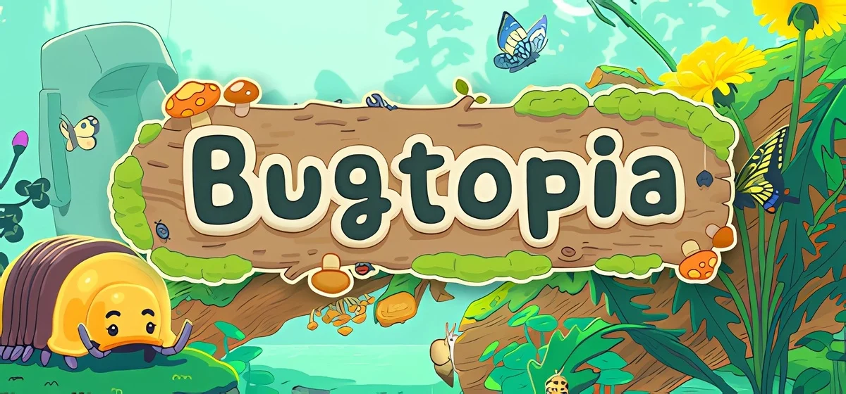 Bugtopia Build 21917189