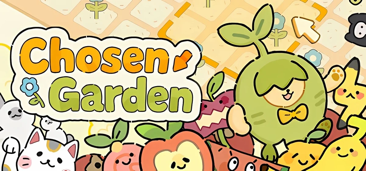 Chosen Garden Build 22429595