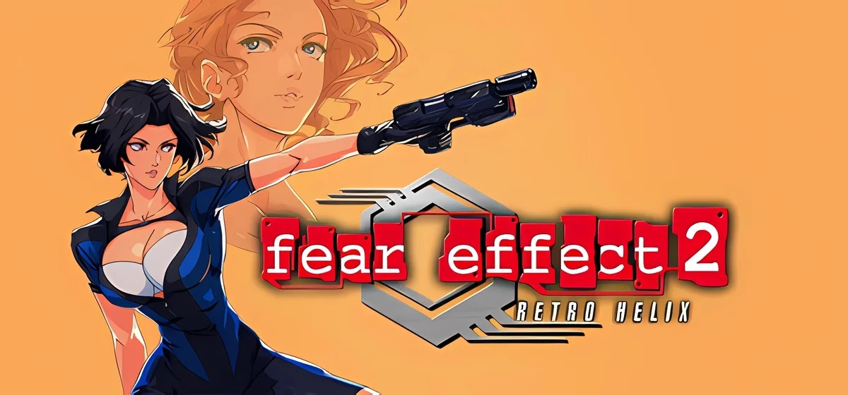 Fear Effect 2: Retro Helix Build 21991267