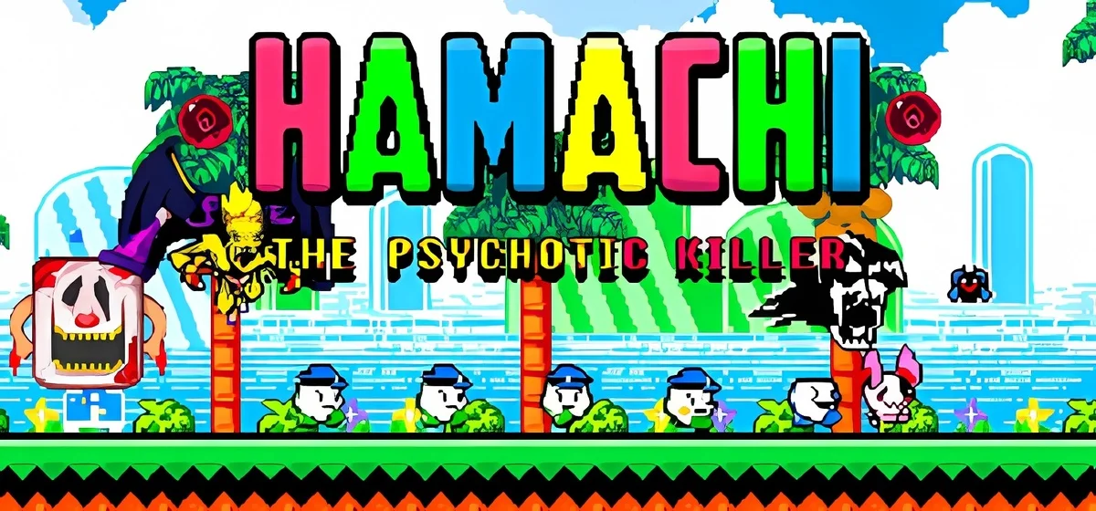 Hamachi the Psychotic Killer Build 22151195