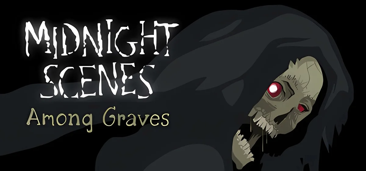 Midnight Scenes: Among Graves Build 22360430
