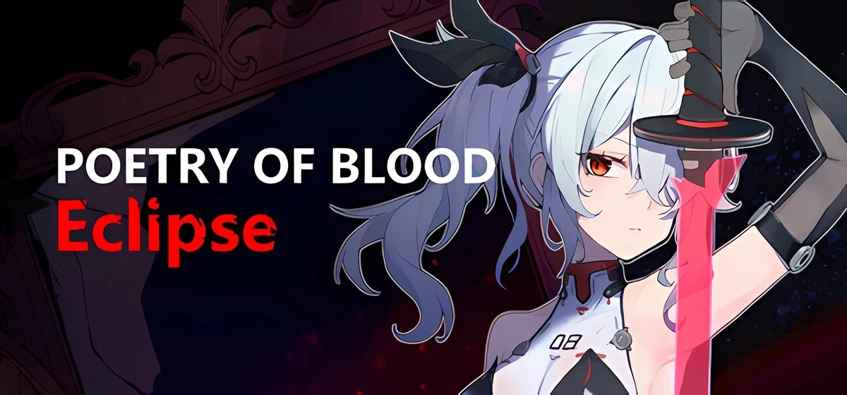 Poetry of Blood Eclipse