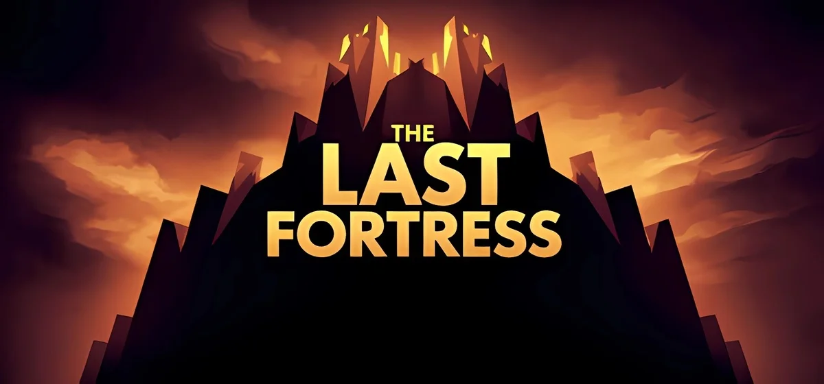 The Last Fortress