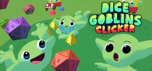 Dice Goblins Clicker Build 22145732