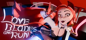 Love Blades and Run Build 21935490