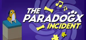 The PARADOGX Incident Build 22278835