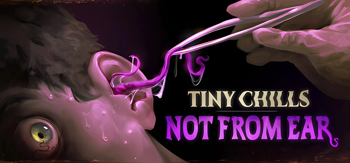 Tiny Chills - Not From Ear v30.03.2026