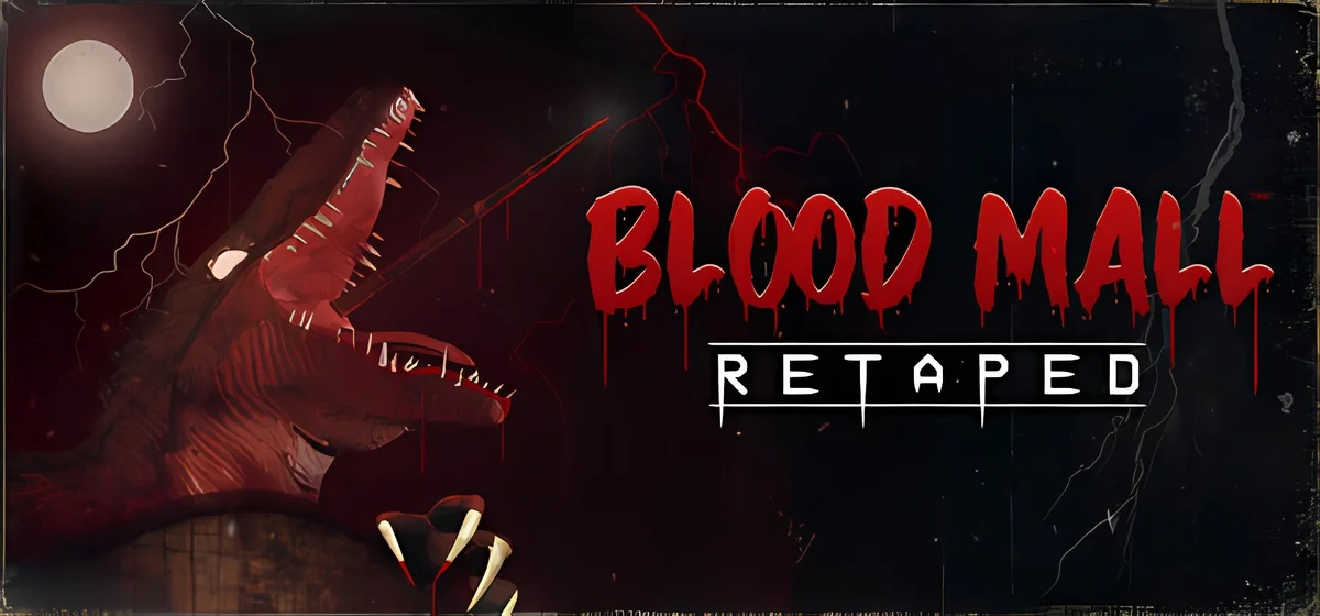 BLOOD MALL: RETAPED Build 22965153