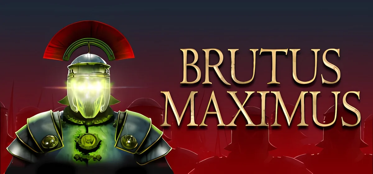 BRUTUS MAXIMUS Build 22855953