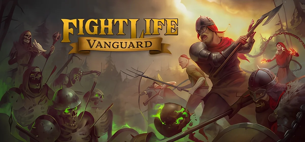 Fight Life Vanguard